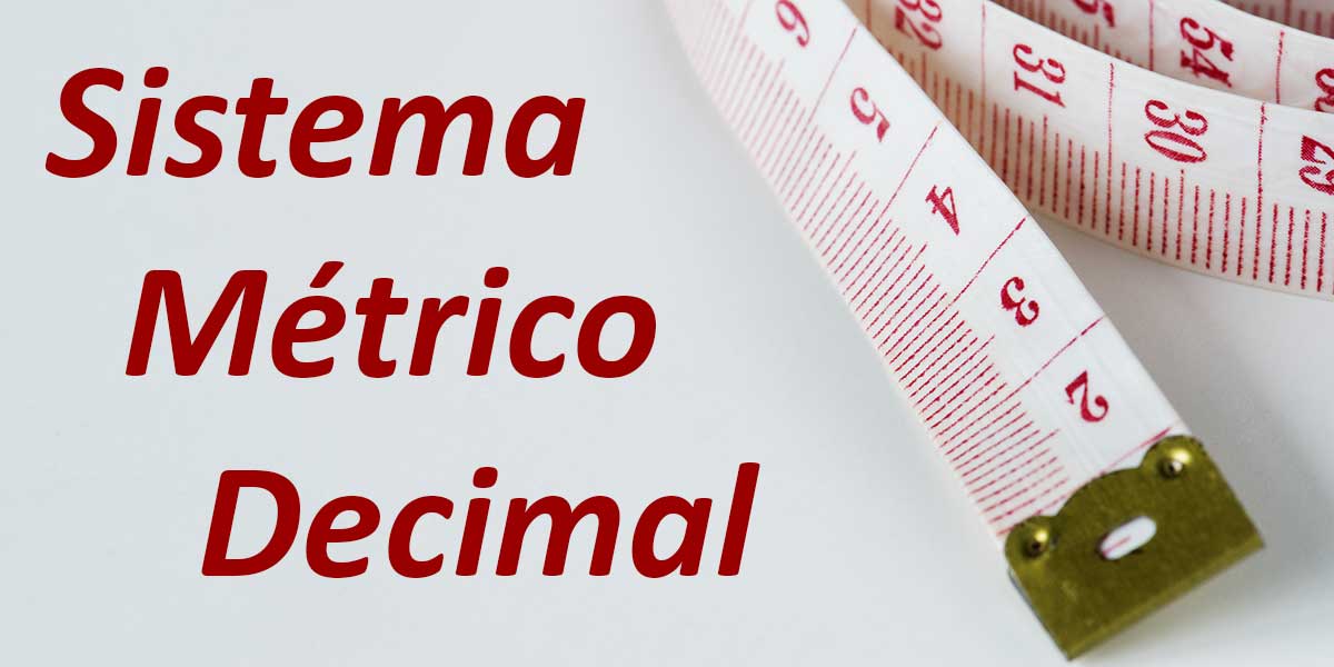 Sistema Métrico Decimal