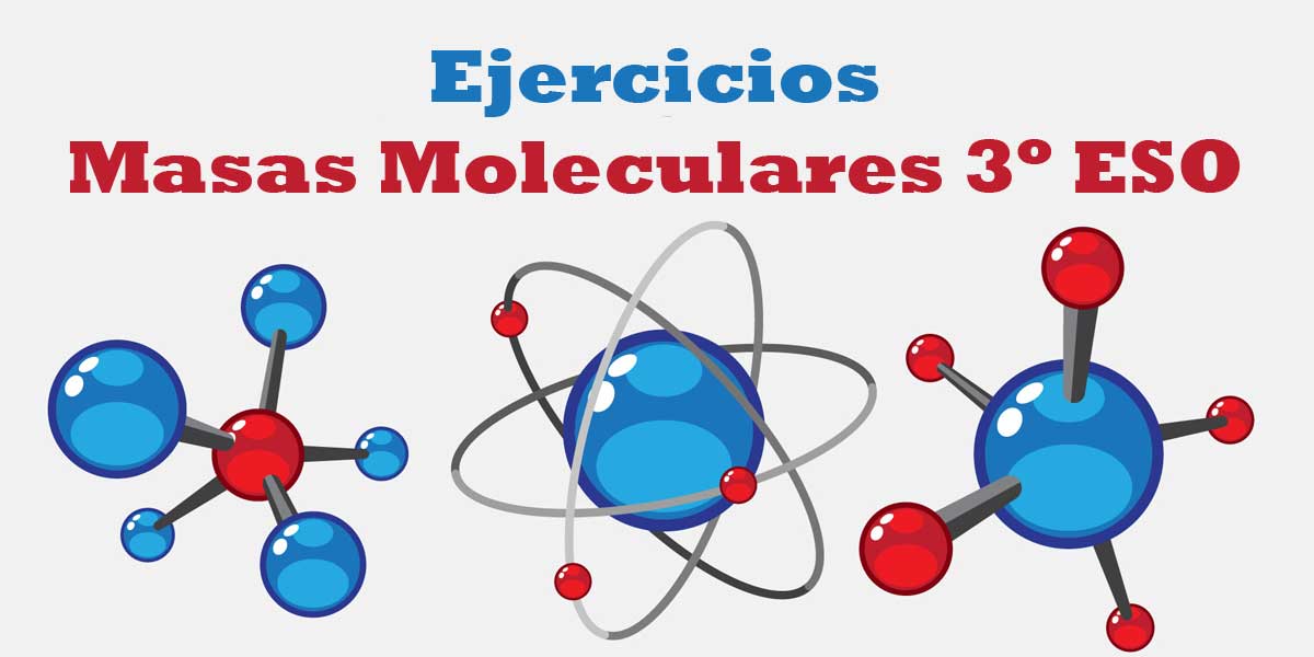 Descargar Ejercicios con soluciones sobre masas moleculares 3 ESO