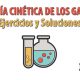 16 Ejercicios y soluciones sobre la TEORÍA CINÉTICA DE LOS GASES - 3º ESO