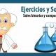 Ejercicios sobre FORMULACIÓN QUÍMICA: Sales binarias y compuestos no metal